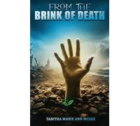 From the Brink of Death