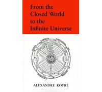 From The Closed World To The Infinite Universe