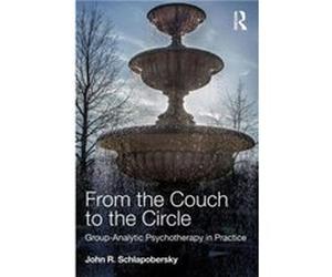From the Couch to the Circle by Schlapobersky John Training Analyst Supervisor and Teacher at the Institute of Group Analysis London.Research Fellow Birkb Inconnu (Auteur)