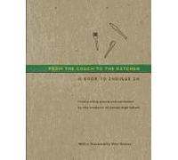 From The Couch To The Kitchen: A Book To Indulge In