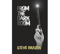 From the Dark Room