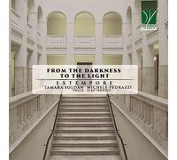 From the Darkness to the Light / Extempore