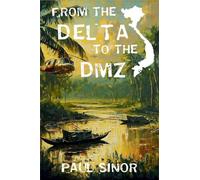 From the Delta to the DMZ: Sean Kelly, War Correspondent