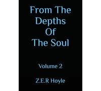 From The Depths Of The Soul: Volume 2