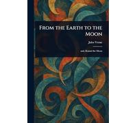 From the Earth to the Moon