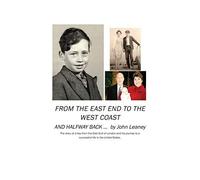 From The East End To The West Coast And Halfway Back