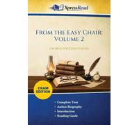From the Easy Chair: Volume 2 (Cram Edition)