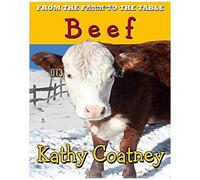 From The Farm To The Table Beef