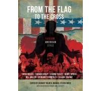 From the Flag to the Cross: Fascism American Style