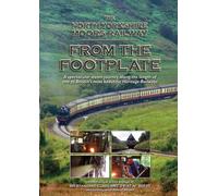 North Yorkshire Moors Railway From The Footplate