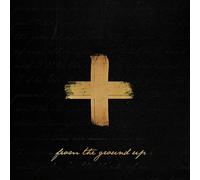 From The Ground Up (CD Single) by Dan + Shay