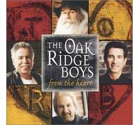 From The Heart by The Oak Ridge Boys (2013-08-02)