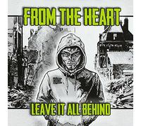 Where's that from – From the Heart - Leave It All Behind – Import