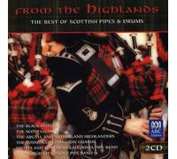From The Highlands - The Best of Scottish Pipes and Drums - Folklorica: from The Highlands