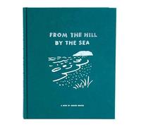 From The Hill By The Sea: A Cookbook & Memoir