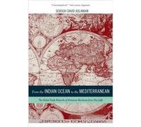 From The Indian Ocean To The Mediterranean: The Global Trade Networks Of Armenian Merchants From New Julfa (California World History Library) (Paperback) Sebouh David Aslanian, (Auteur)