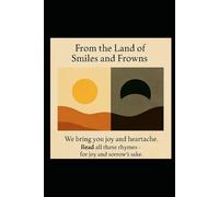 From the Land of Smiles and Frowns