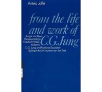 From the Life and Work of C. G. Jung Aniela Jaffe (Auteur)