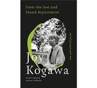 From the Lost and Found Department by Joy Kogawa Joy Kogawa (Auteur)