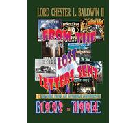 From The Lost Letters Sent - Book THREE