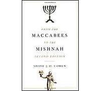 From The Maccabees To The Mishnah