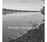 From the Missouri West
