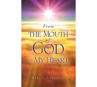 From The Mouth Of God To My Heart