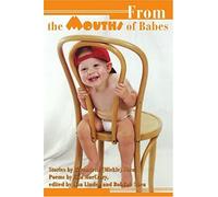 From The Mouths Of Babes