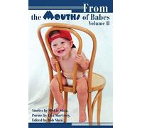 From The Mouths Of Babes Volume Ii