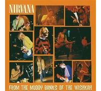 Nirvana – From The Muddy Banks Of The Wishkah – Vinyle