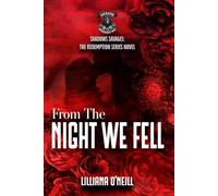 From The Night We Fell: Shadow Savages MC Book 2