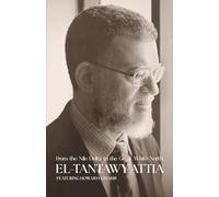From the Nile Delta to the Great White North: Memoir By Dr. El-Tantawy Attia featuring Howaida Gharib