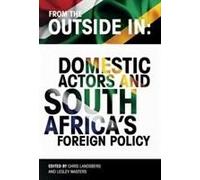 From The Outside In: Domestic Actors And South Africa's Foreign Policy