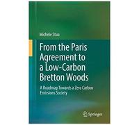 From The Paris Agreement To A Low-Carbon Bretton Woods