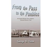 From The Pass To The Pueblos (Hardcover)