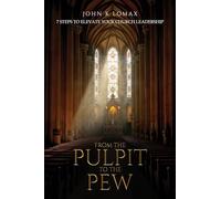 From The Pulpit To The Pew