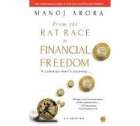 From The Rat Race To Financial Freedom (Second Edition)