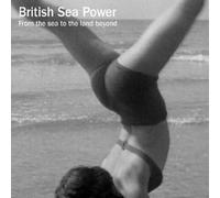 From the Sea to the Land Beyond by BRITISH SEA POWER [VINYL] NEUF