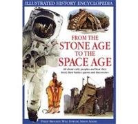 From the Stone Age to the Space Age Philip Brookes, Simon Adams, Will Fowler (Auteur)