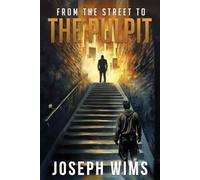 From The Street To The Pulpit