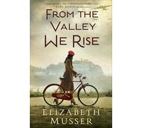 From the Valley We Rise