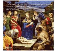 Hyperion – Westminster Cathedral : Procession, chants & polyphonie de l'Avent à l'Épiphanie