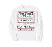 from The Windows to The Walls Christmas Women Deck The Halls Sweatshirt