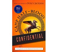 From The World Of Percy Jackson Camp Half-Blood Confidential