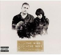 From The Wreckage by The Wind and The Wave [Audio CD] NEUF