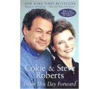 From This Day Forward Cokie Roberts, Steve Roberts (Auteur)