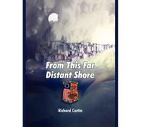 From This Far Distant Shore