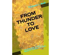 FROM THUNDER TO LOVE: The Example of John, a Model of Christian Growth