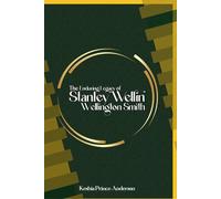 From Tortola's Shores: The Enduring Legacy of Stanley "Wellin" Wellington Smith