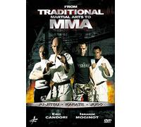 from Traditional Martial Arts to MMA